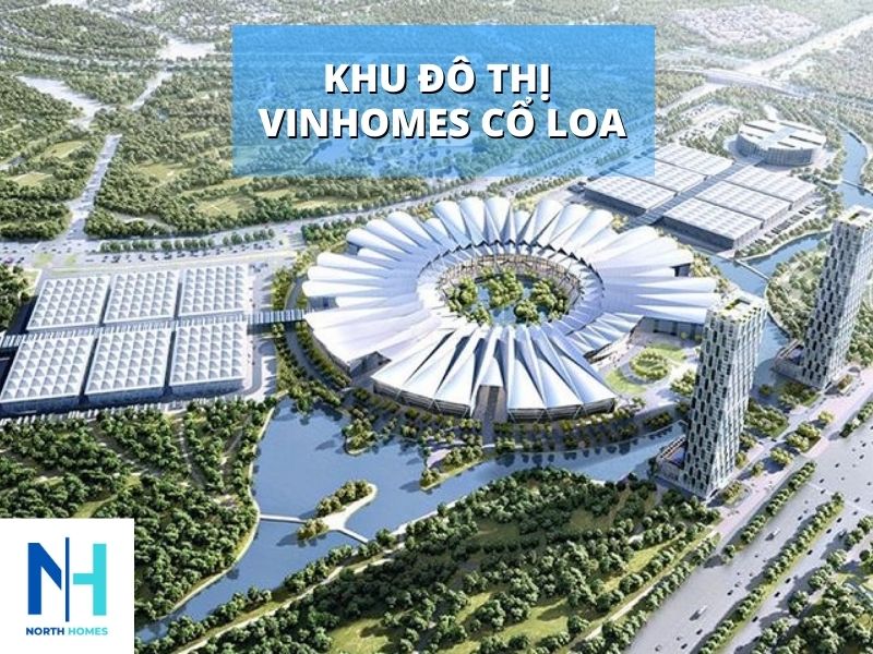 Khu đô thị Vinhomes Cổ Loa