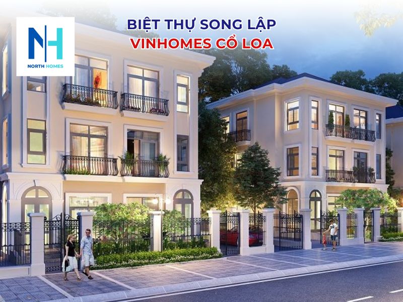 Biệt thự song lập Vinhomes Cổ Loa