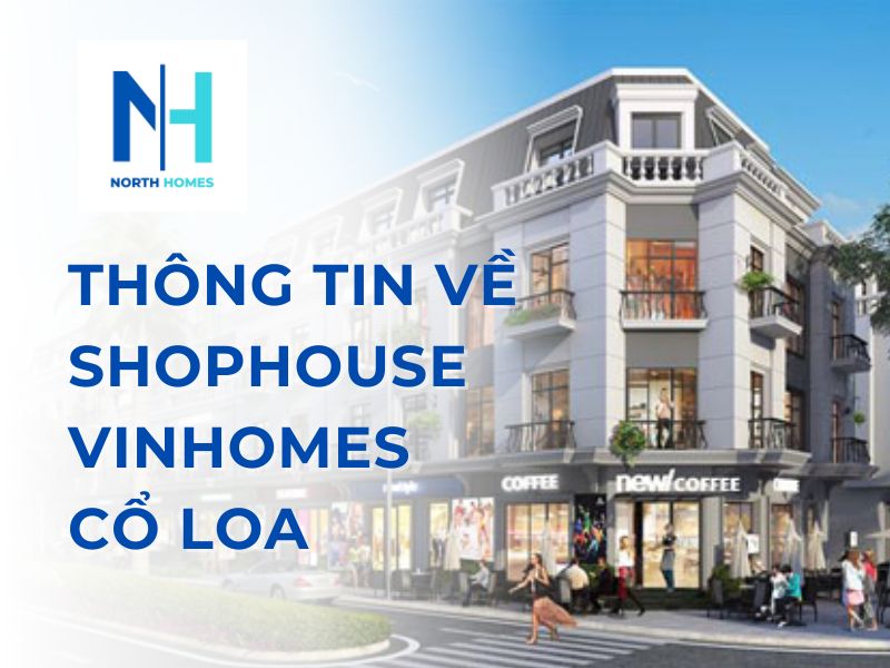 Shophouse Vinhomes Cổ Loa