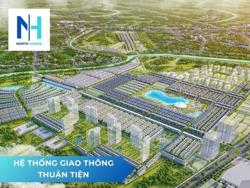 Vinhomes Cổ Loa sở hữu hệ thống giao thông thuận tiện