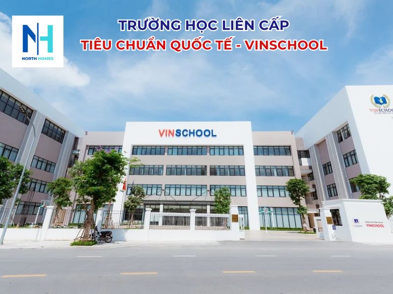 Trường học liên cấp tiêu chuẩn quốc tế - Vinschool