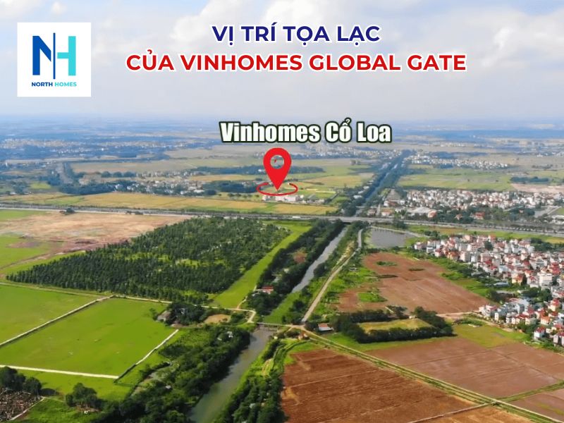 Vị trí tọa lạc của dự án Vinhomes Global Gate