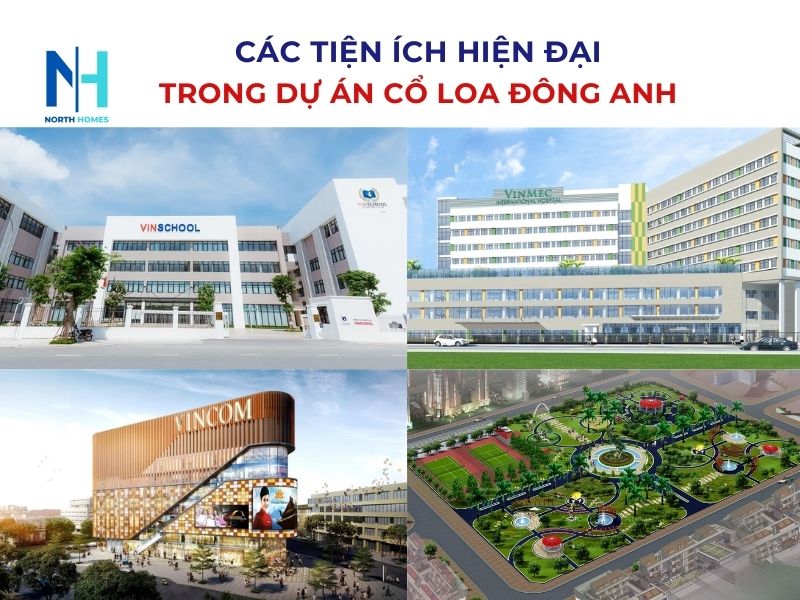Các tiện ích hiện đại trong dự án Cổ Loa Đông Anh