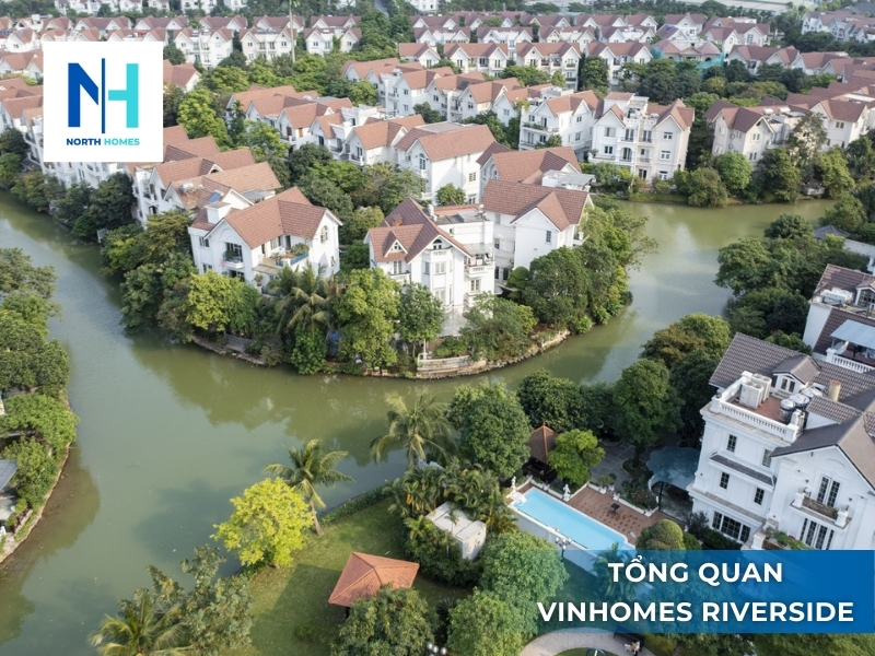 Tổng quan về dự án Vinhomes Riverside