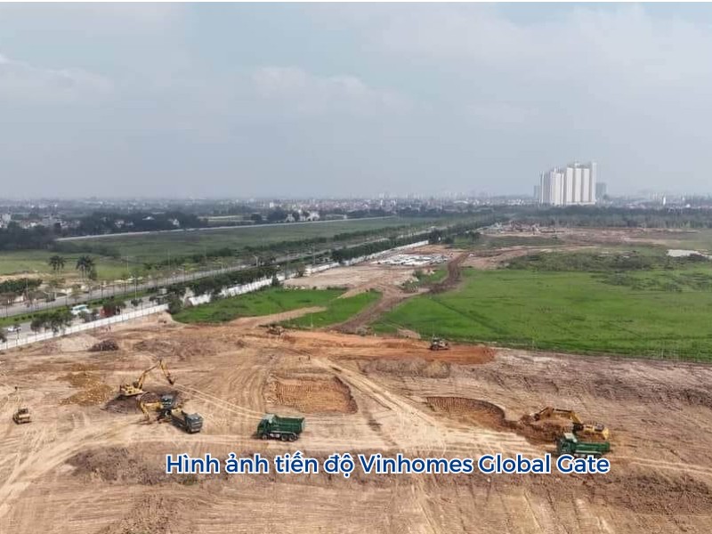 hình ảnh tiến độ Vinhomes Global Gate