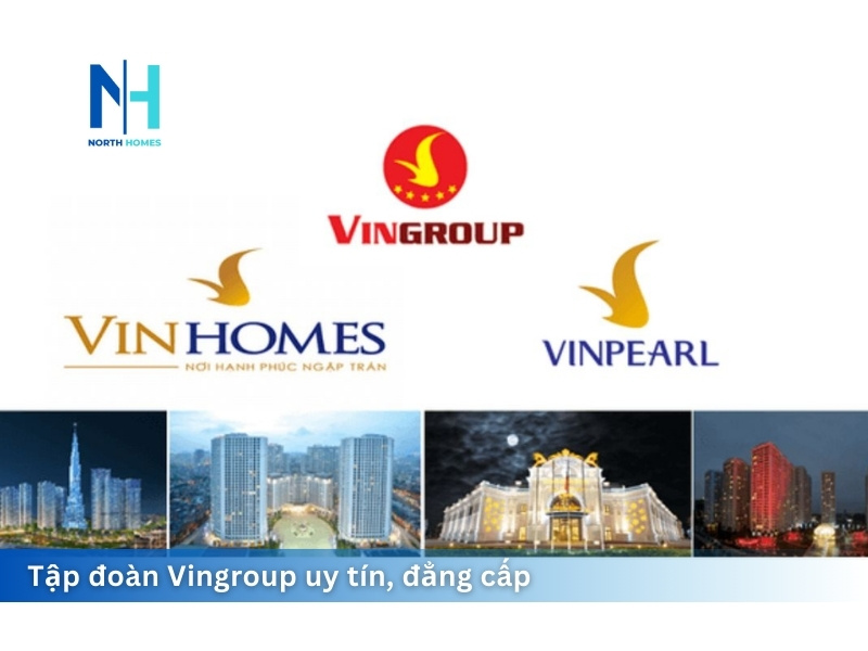 Tập đoàn Vingroup uy tín, đẳng cấp