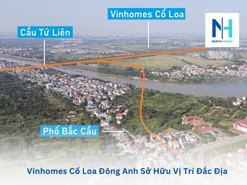 Vinhomes Cổ Loa Đông Anh Sở Hữu Vị Trí Đắc Địa
