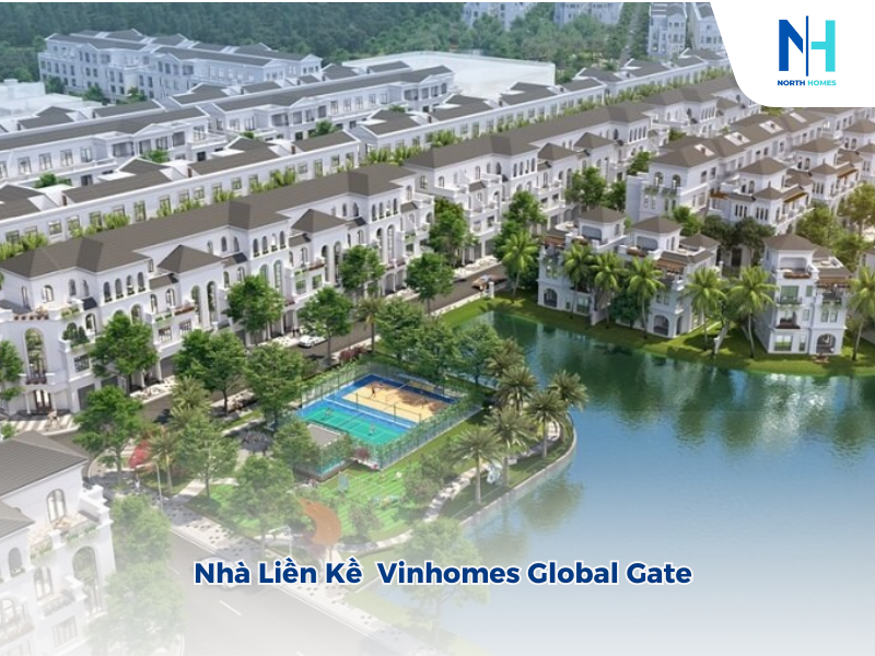 Nhà Liền Kề Vinhomes Global Gate
