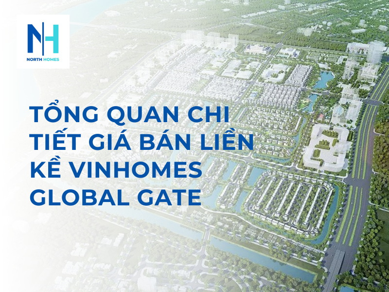 Giá Bán Liền Kề Vinhomes Global Gate