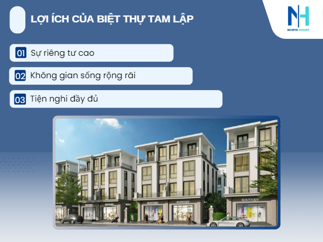 Lợi ích của biệt thự tam lập