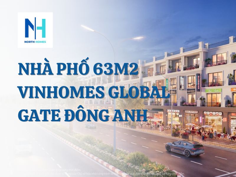 Nhà phố 63m2 Vinhomes Global Gate Đông Anh